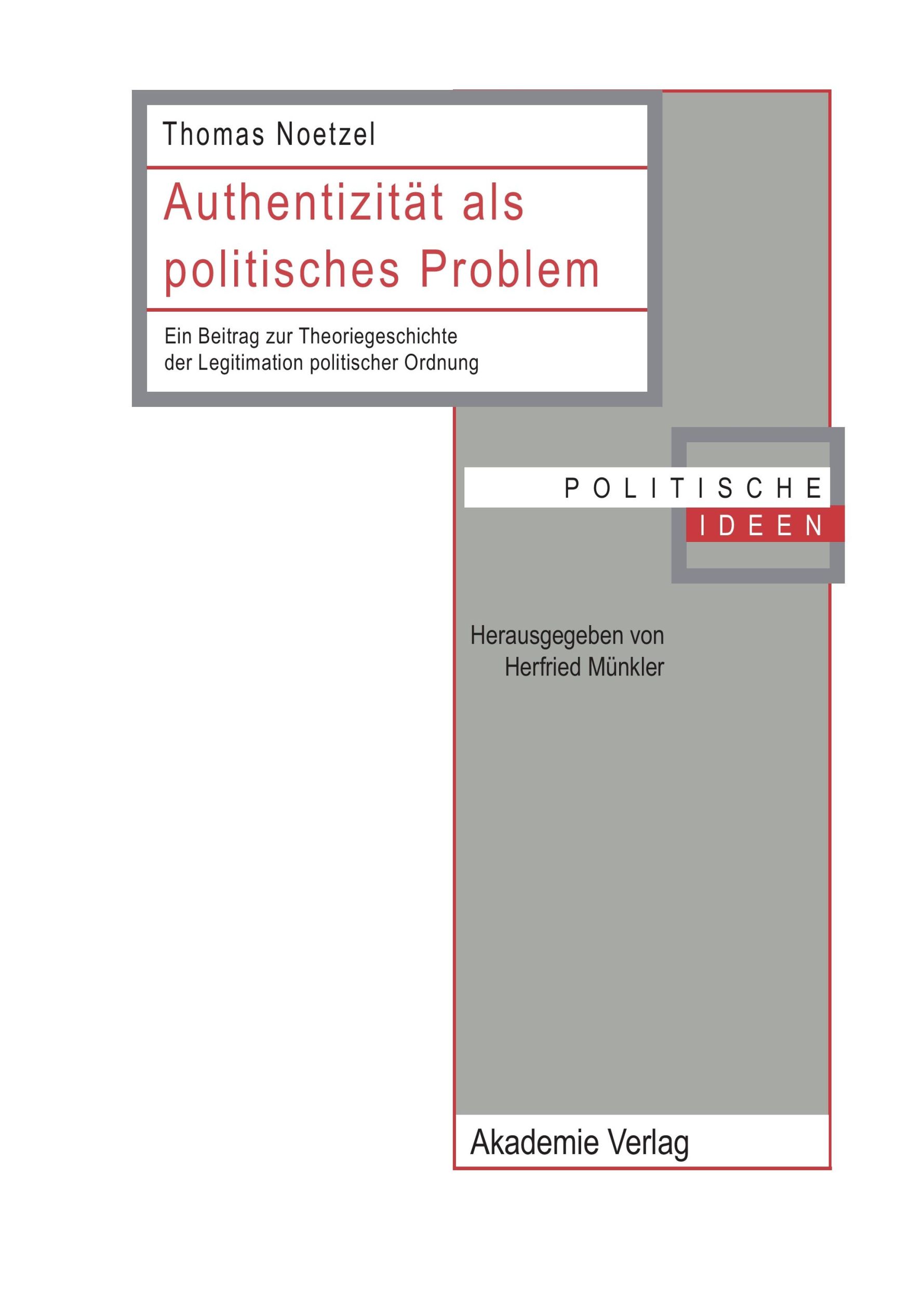 Cover: 9783050033464 | Authentizität als politisches Problem | Thomas Noetzel | Buch | 187 S.