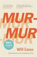 Cover: 9781786899378 | Murmur | Will Eaves | Taschenbuch | 192 S. | Englisch | 2019