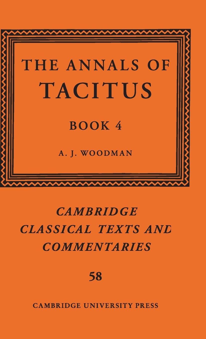 Cover: 9781108419611 | The Annals of Tacitus | Book 4 | A. J. Woodman | Buch | Gebunden