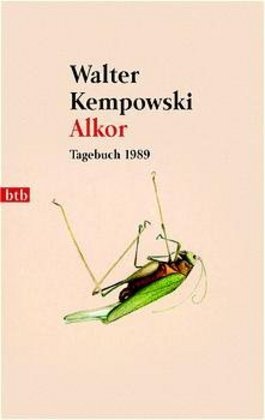 Cover: 9783442730933 | Alkor | Tagebuch 1989 | Walter Kempowski | Taschenbuch | 608 S. | 2003