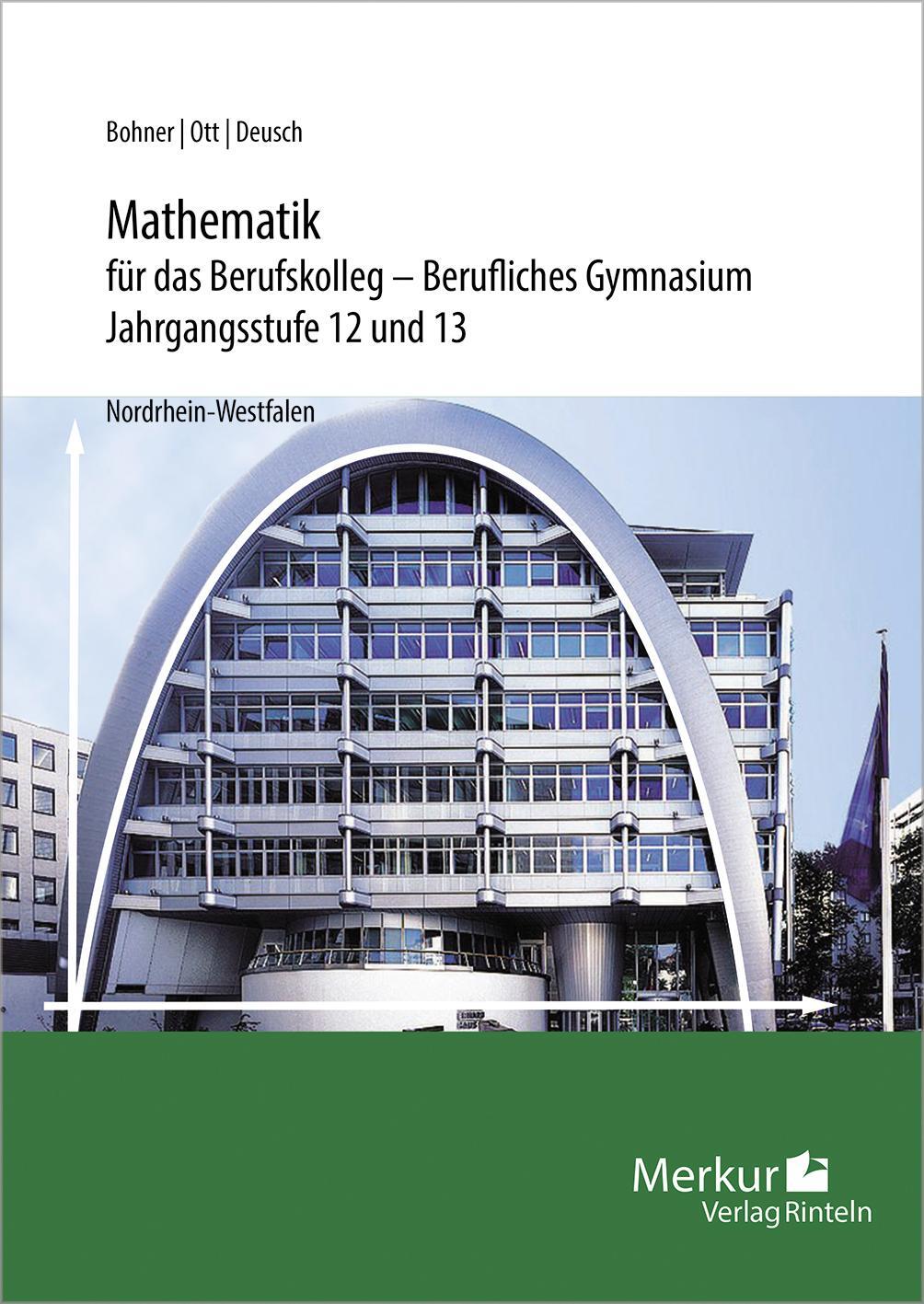 Cover: 9783812010658 | Mathematik für das Berufskolleg - Berufliches Gymnasium....