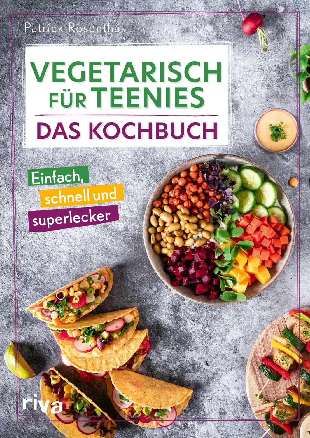 Cover: 9783742323996 | Vegetarisch für Teenies: Das Kochbuch | Patrick Rosenthal | Buch