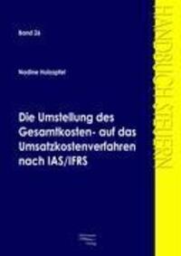 Cover: 9783867411080 | Die Umstellung des Gesamtkosten- auf das Umsatzkostenverfahren nach...