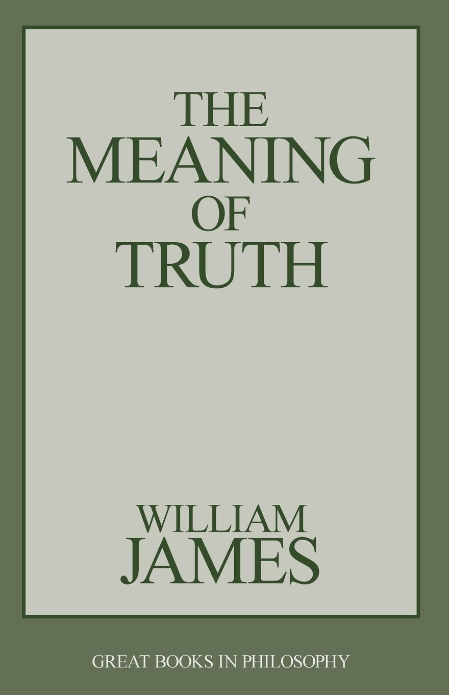 Cover: 9781573921381 | The Meaning of Truth | William James | Taschenbuch | Englisch | 1997