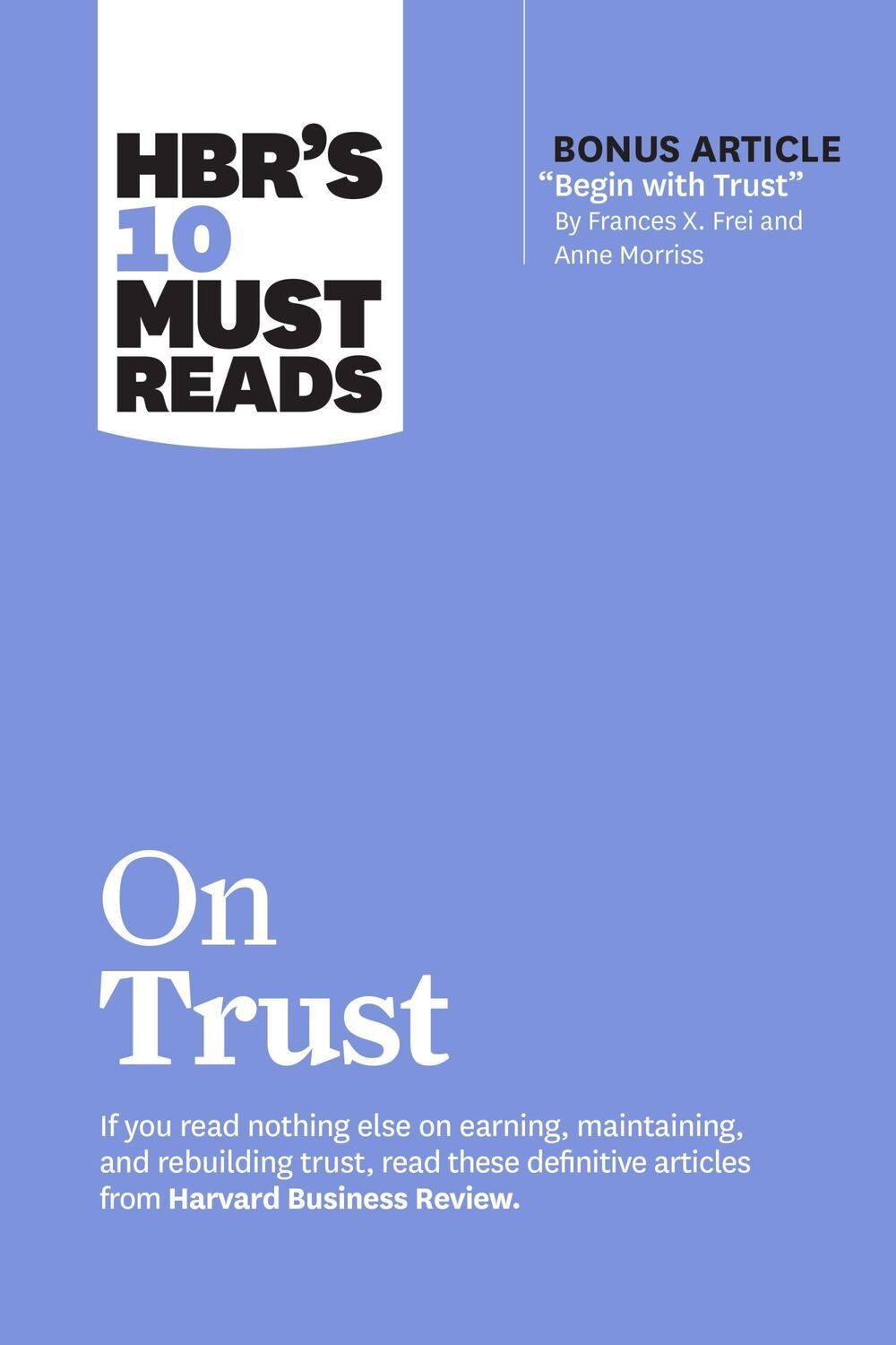 Cover: 9781647825249 | Hbr's 10 Must Reads on Trust | Harvard Business Review (u. a.) | Buch