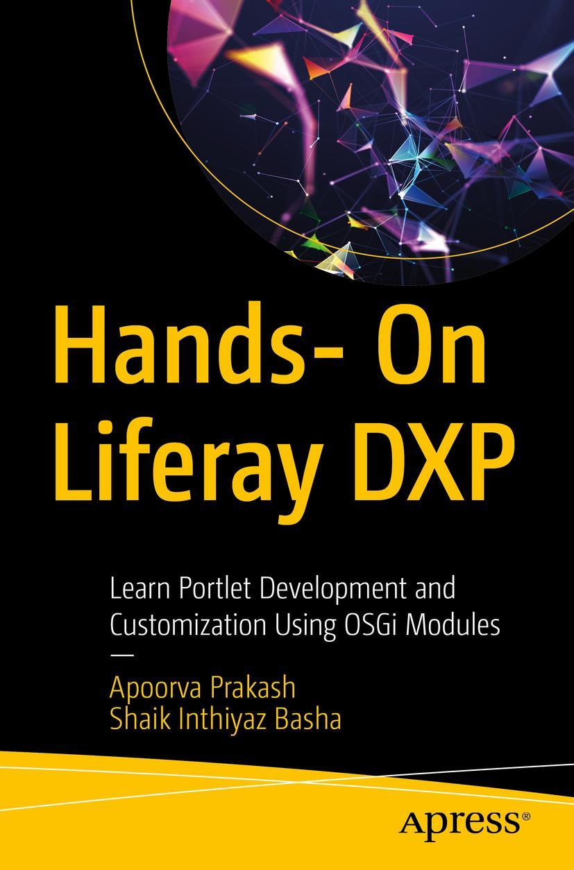 Cover: 9781484285626 | Hands- On Liferay DXP | Shaik Inthiyaz Basha (u. a.) | Taschenbuch