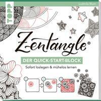 Cover: 9783772468728 | Zentangle®. Der Quick-Start-Block | Sofort loslegen &amp; mühelos lernen