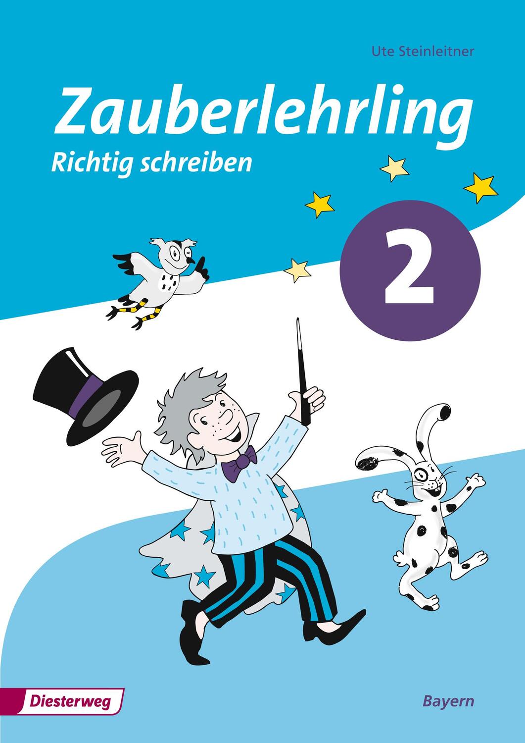 Cover: 9783425013015 | Zauberlehrling 2. Arbeitsheft. Vereinfachte Ausgangsschrift. Bayern