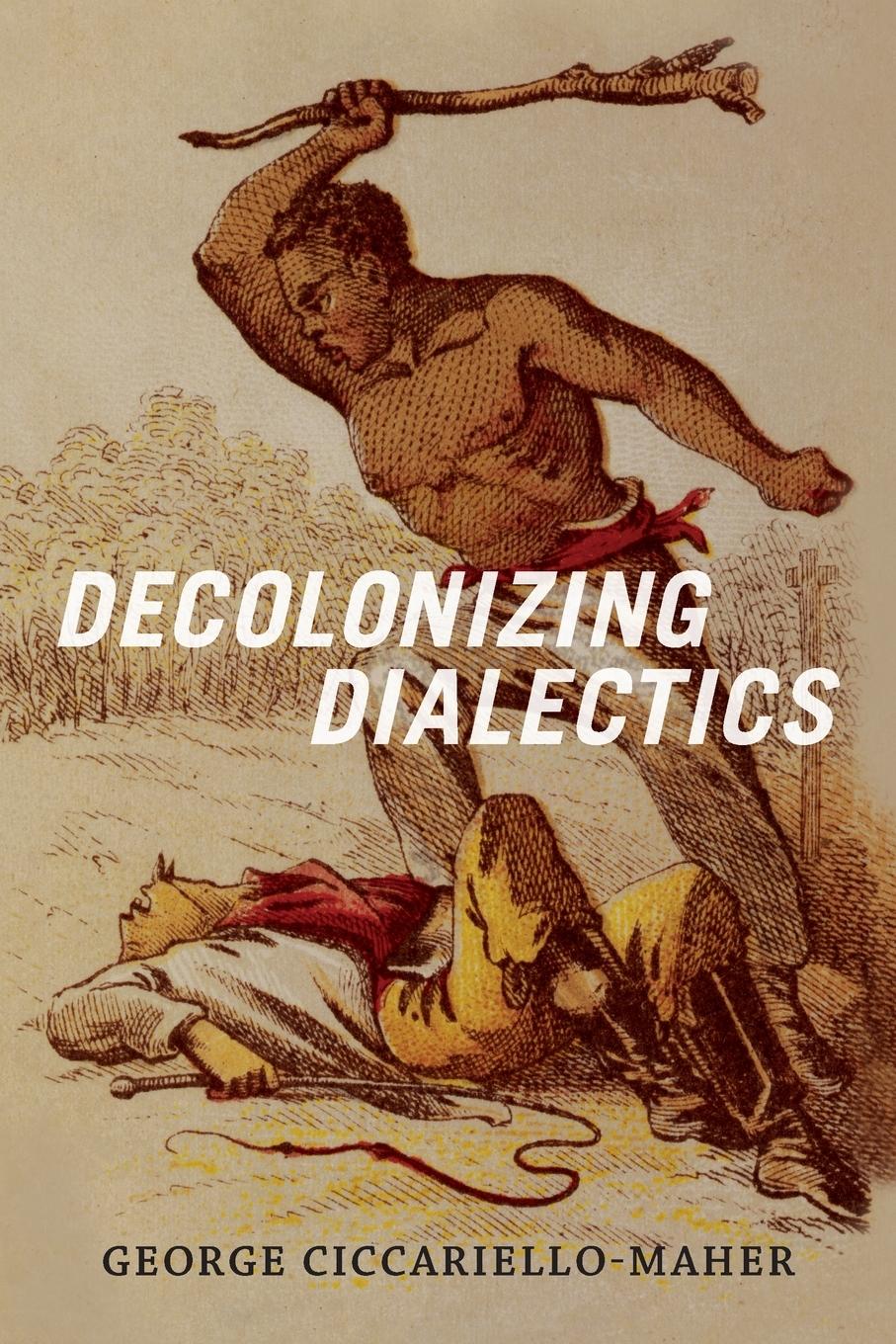 Cover: 9780822362432 | Decolonizing Dialectics | Geo Maher | Taschenbuch | Englisch | 2017