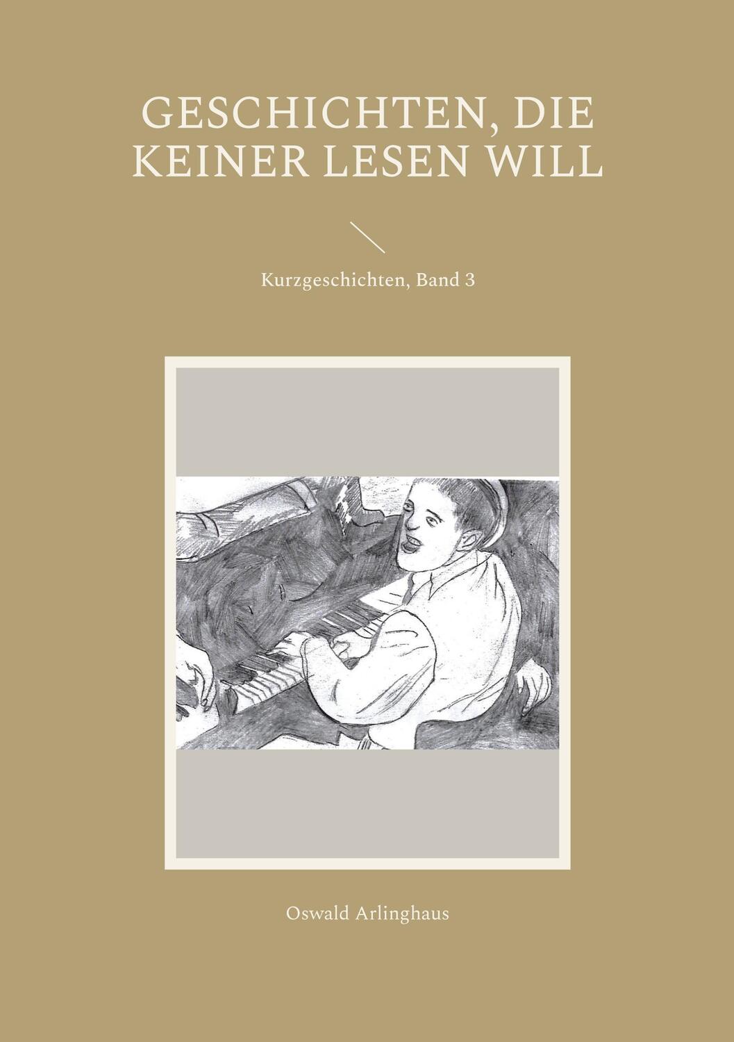 Cover: 9783756881321 | Geschichten, die keiner lesen will | Kurzgeschichten, Band 3 | Buch