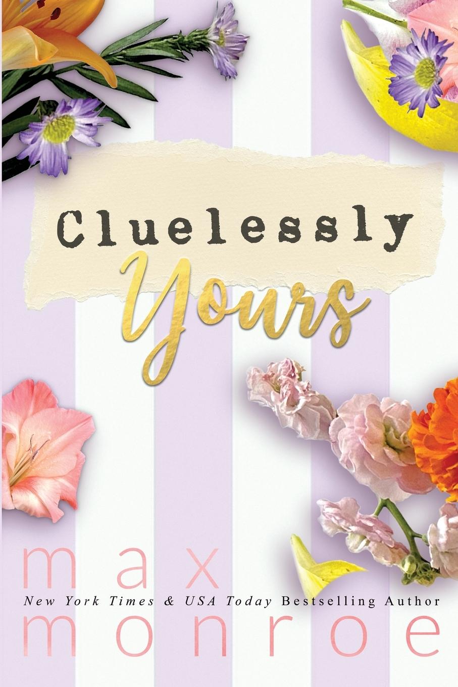 Cover: 9798989524204 | Cluelessly Yours | Max Monroe | Taschenbuch | Englisch | 2024