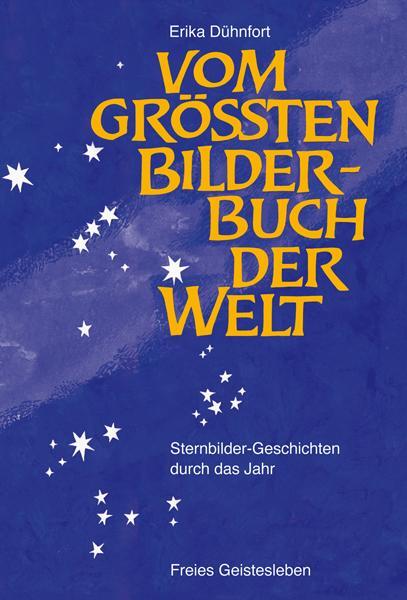 Cover: 9783772525353 | Vom größten Bilderbuch der Welt | Erika Dühnfort | Buch | 175 S.