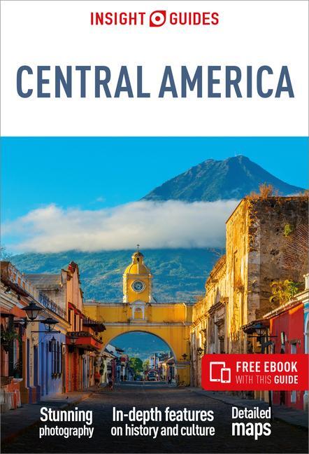 Cover: 9781839050626 | Insight Guides Central America: Travel Guide with Free eBook | Guides