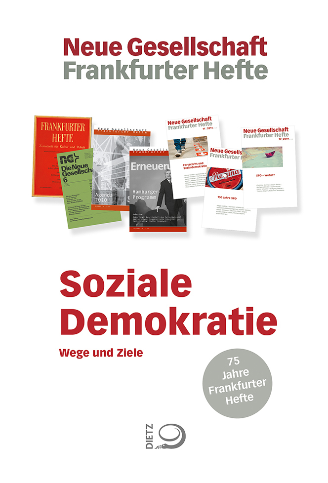 Cover: 9783801205935 | Soziale Demokratie | Wege und Ziele. 75 Jahre Frankfurter Hefte | Buch