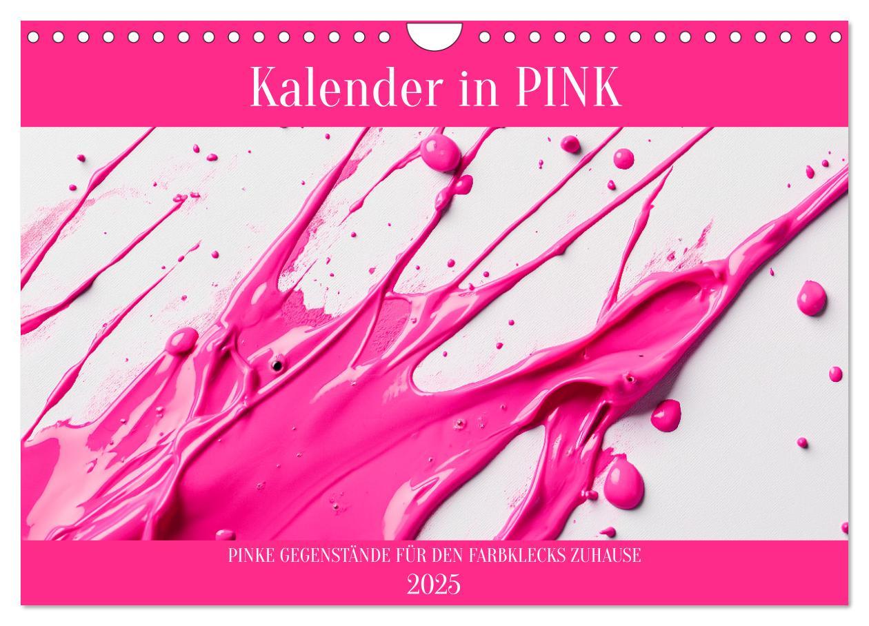 Cover: 9783457203873 | Kalender in PINK (Wandkalender 2025 DIN A4 quer), CALVENDO...