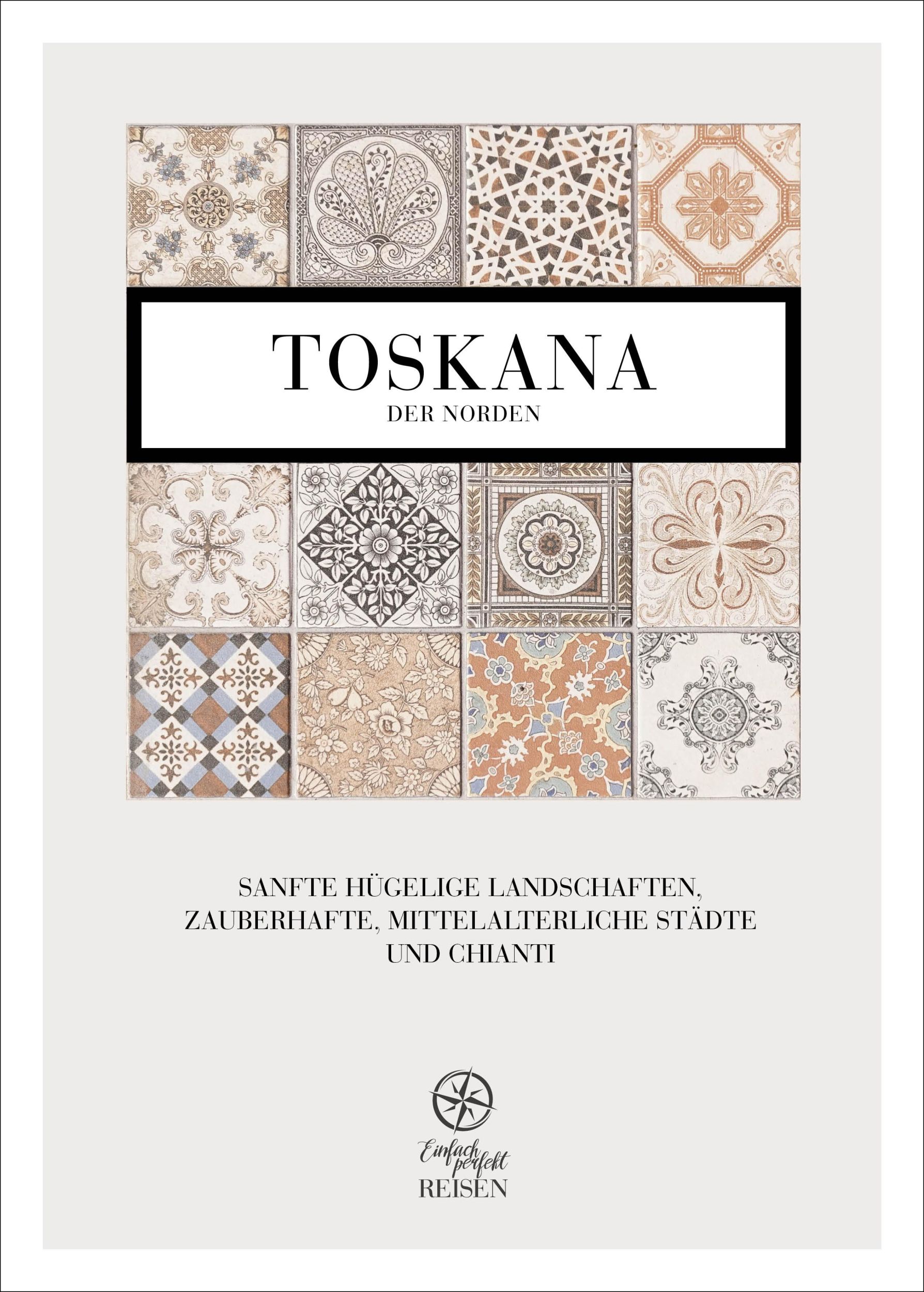 Cover: 9783950535914 | Toskana - der Norden | Martin Büchele (u. a.) | Buch | Deutsch | 2024