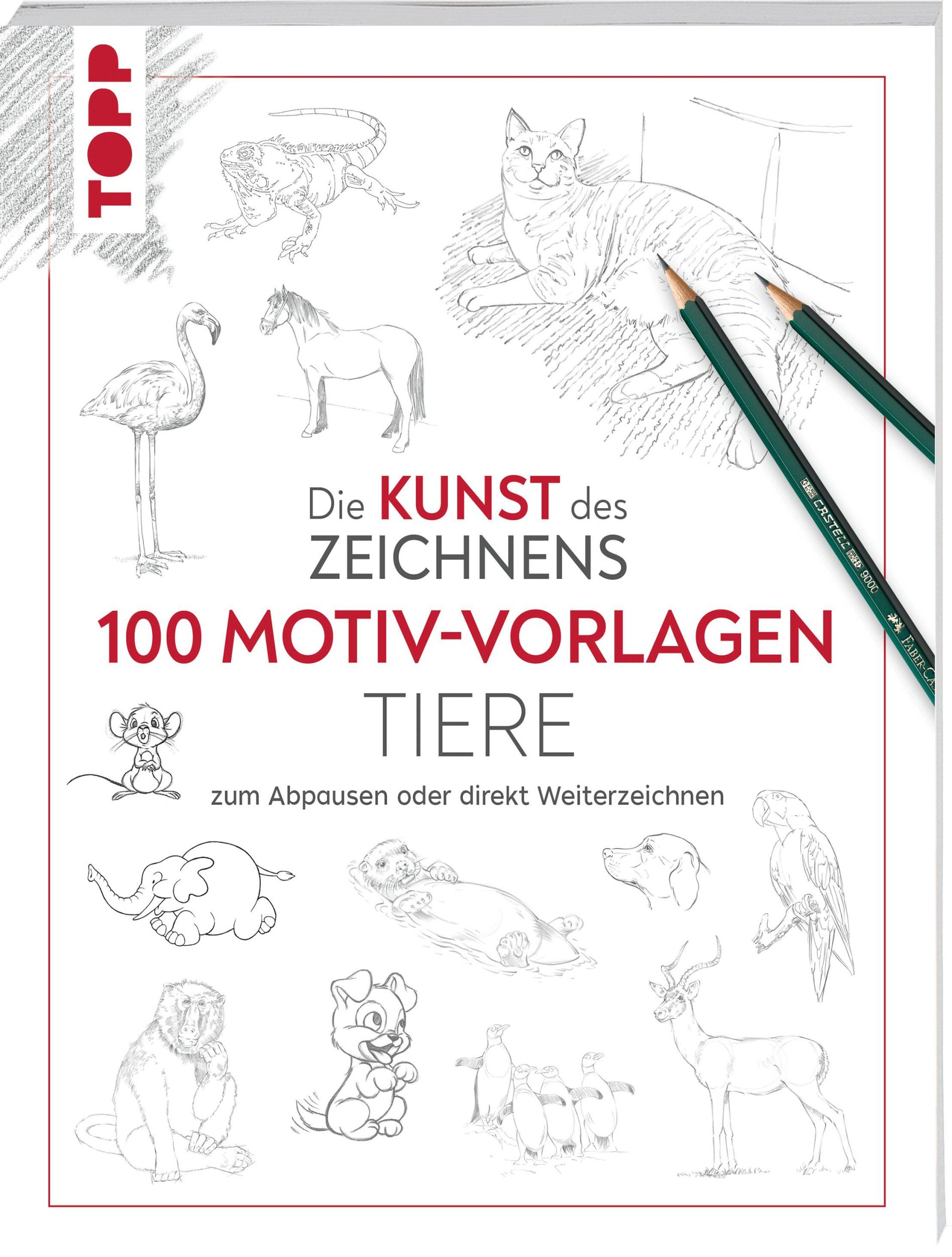 Cover: 9783735881700 | Kunst des Zeichnens 100 Motiv-Vorlagen Tiere | Frechverlag | Buch