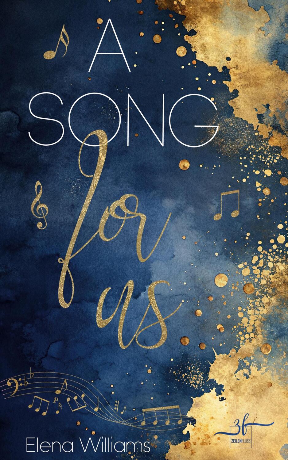 Cover: 9783967144550 | A Song for Us | Elena Williams | Taschenbuch | Paperback | Deutsch