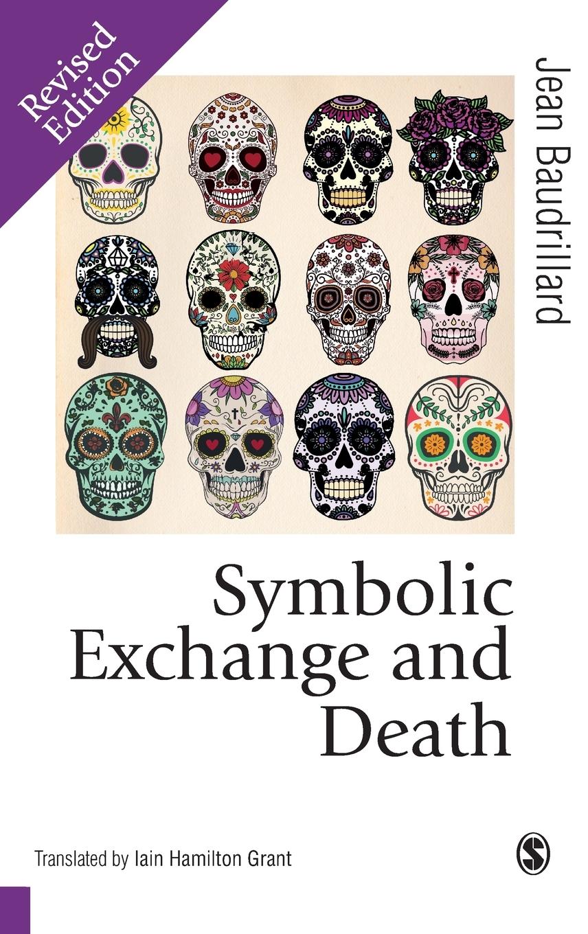 Cover: 9781473907591 | Symbolic Exchange and Death | Jean Baudrillard | Buch | Gebunden