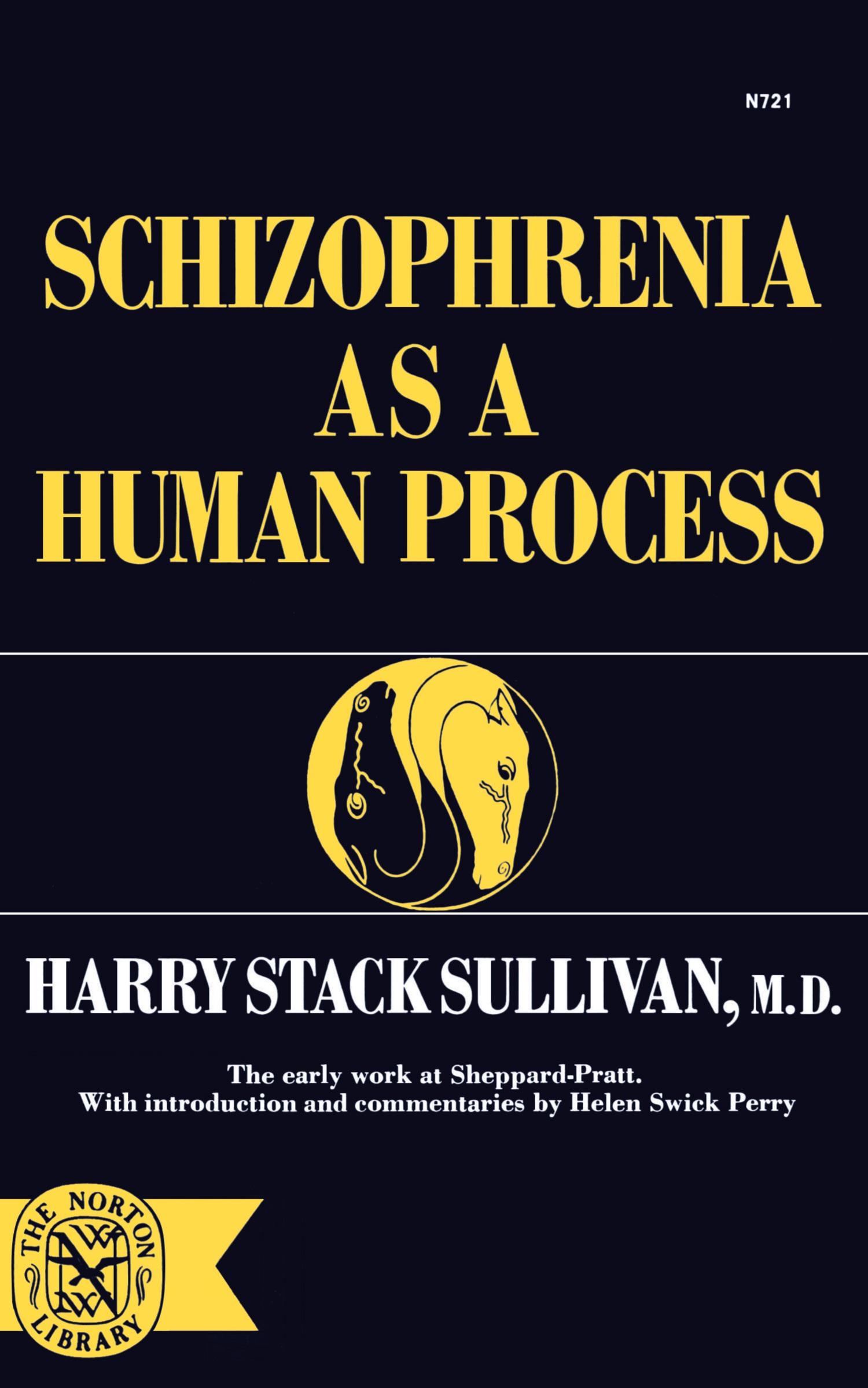 Cover: 9780393007213 | Schizophrenia as a Human Process | Harry Sullivan (u. a.) | Buch