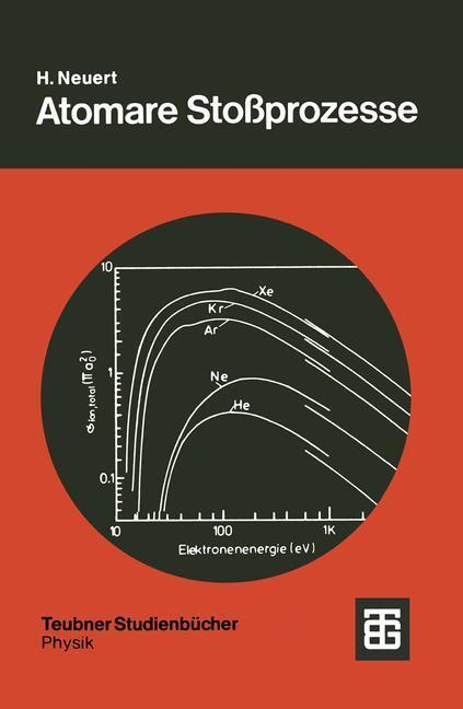 Cover: 9783519030607 | Atomare Stoßprozesse | Hugo Neuert | Taschenbuch | Paperback | 209 S.