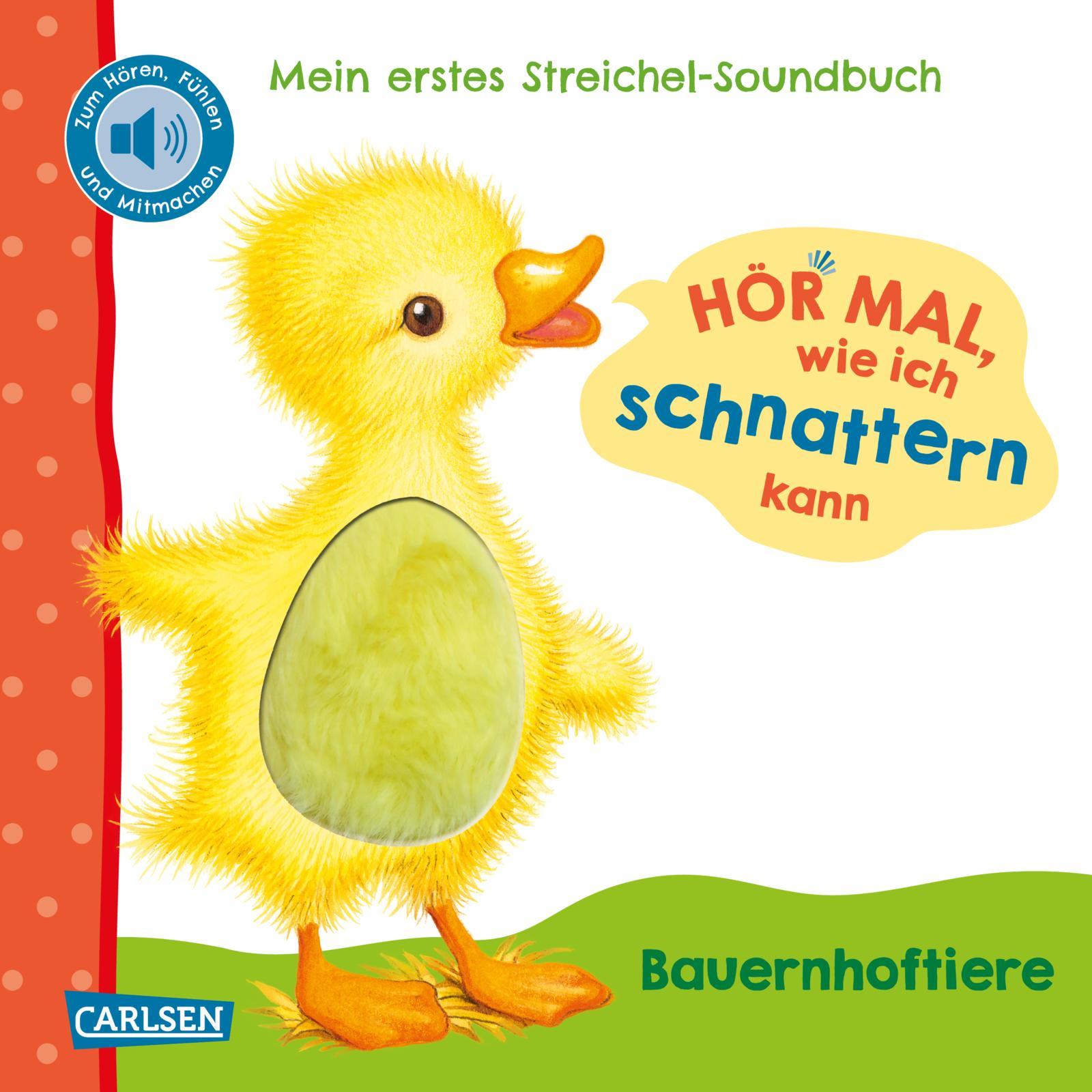 Cover: 9783551254009 | Hör mal, wie ich schnattern kann (Mein erstes Streichel-Soundbuch 1)