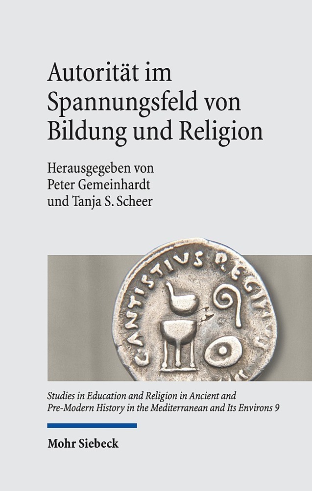 Cover: 9783161594557 | Autorität im Spannungsfeld von Bildung und Religion | Buch | XII