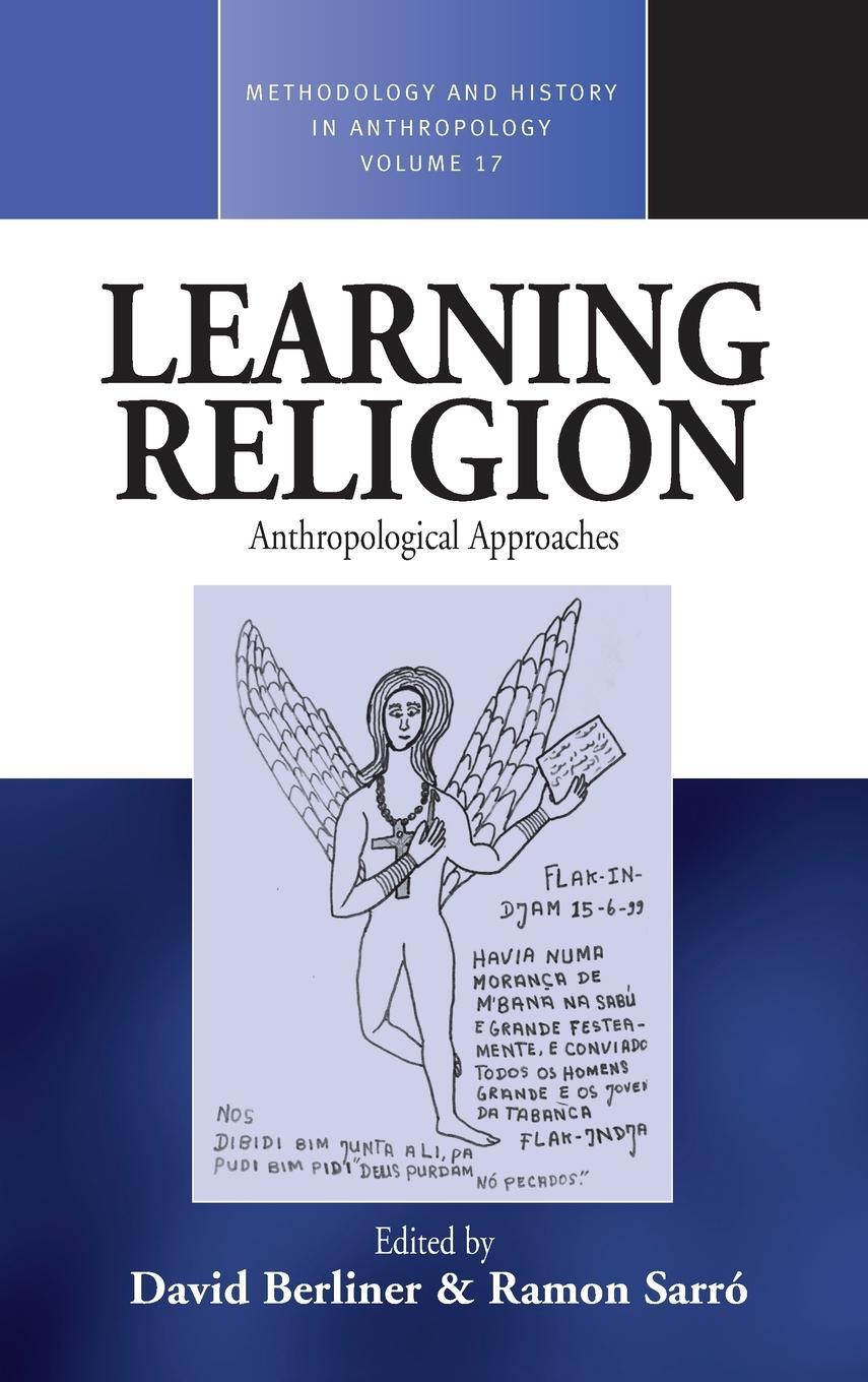 Cover: 9781845453749 | Learning Religion | Anthropological Approaches | Ramon Sarró | Buch