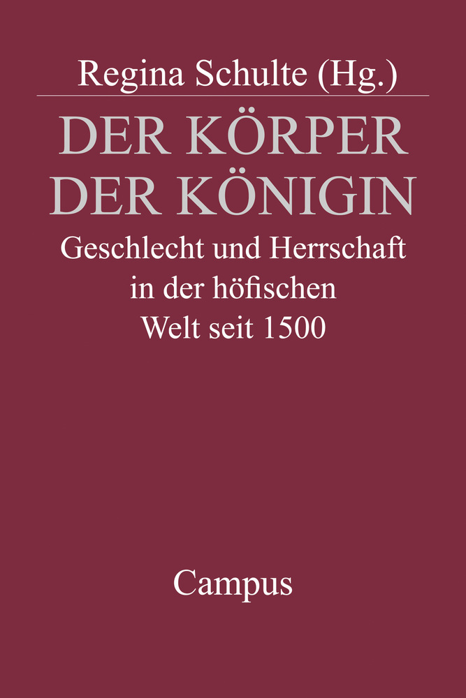 Cover: 9783593371122 | Der Körper der Königin | Regina Schulte | Taschenbuch | 366 S. | 2002