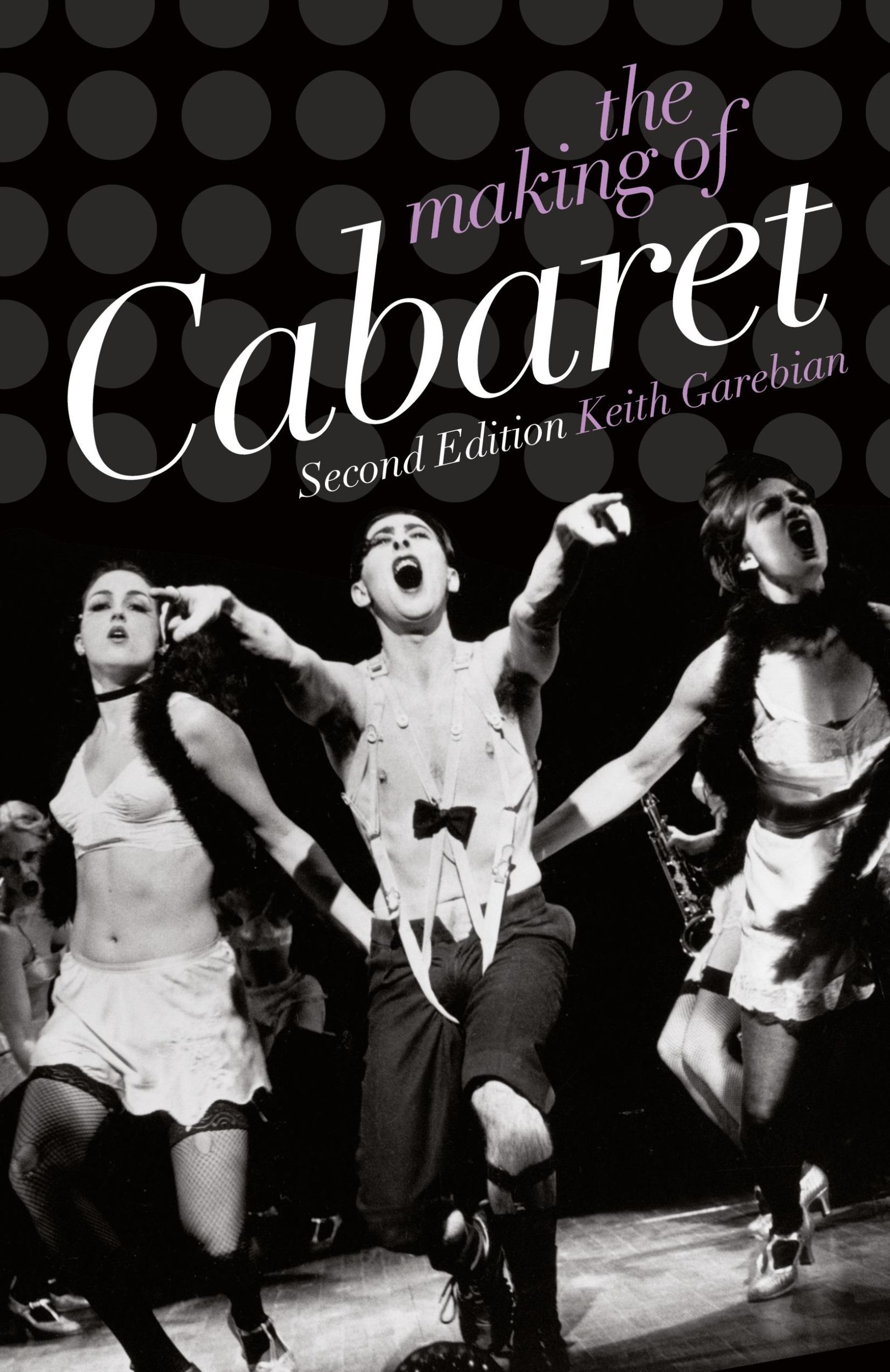 Cover: 9780199732500 | The Making of Cabaret | Keith Garebian | Taschenbuch | Englisch | 2011