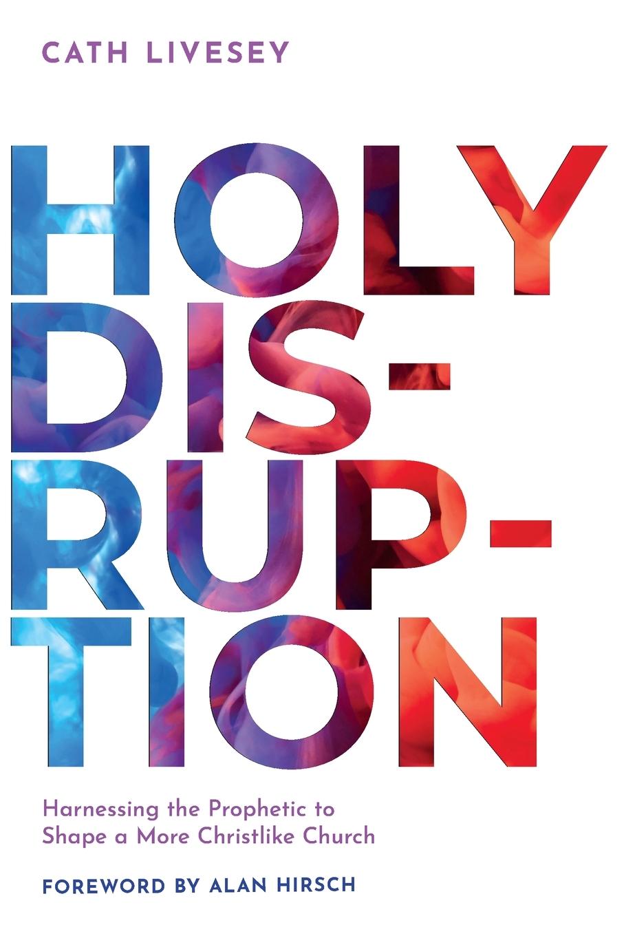 Cover: 9781955142199 | Holy Disruption | Cath Livesey | Taschenbuch | Englisch | 2022