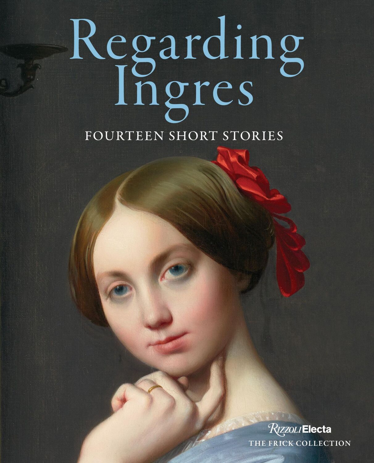 Cover: 9780847899128 | Regarding Ingres | Fourteen Short Stories | Darin Strauss | Buch