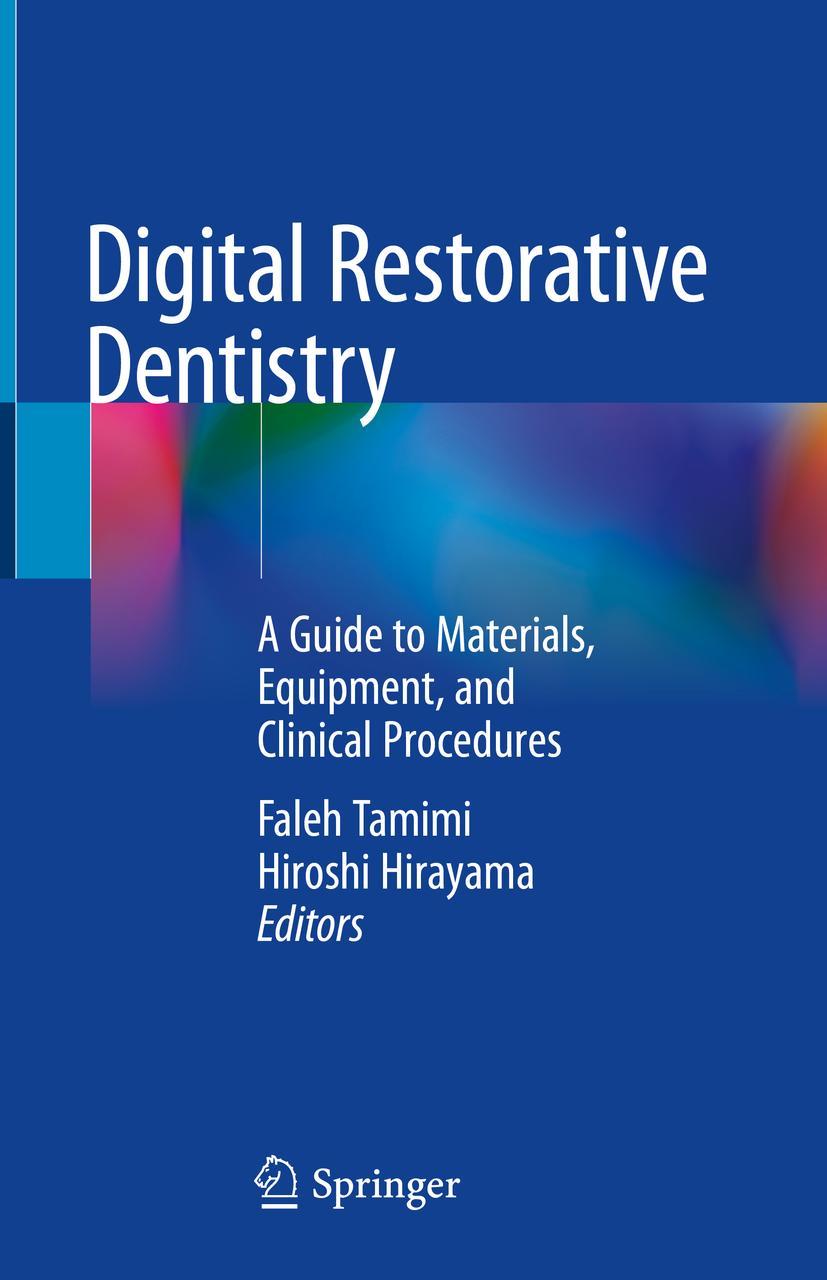 Cover: 9783030159733 | Digital Restorative Dentistry | Hiroshi Hirayama (u. a.) | Buch | vi