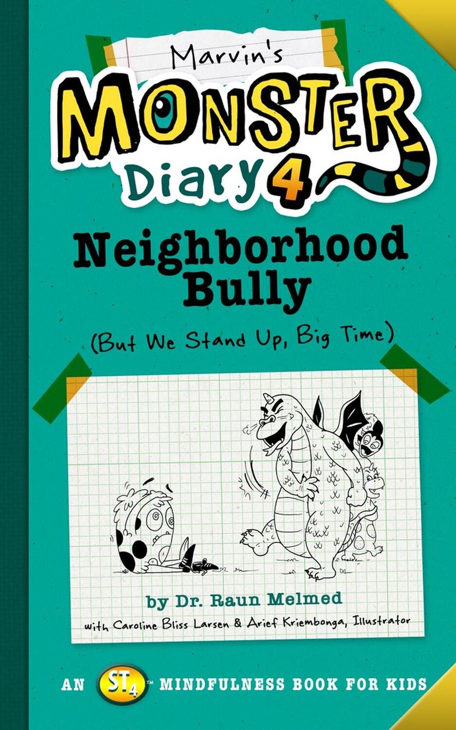 Cover: 9781641704632 | Marvin's Monster Diary 4: Neighborhood Bully | Raun Melmed | Buch