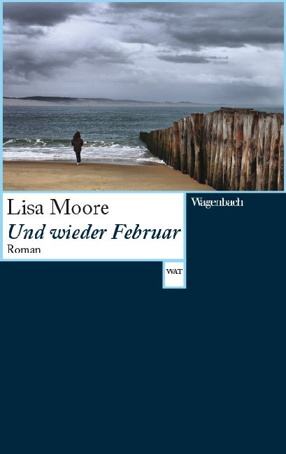 Cover: 9783803128331 | Und wieder Februar | Roman | Lisa Moore | Taschenbuch | 336 S. | 2020