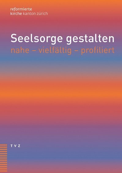 Cover: 9783290182243 | Seelsorge gestalten | nahe - vielfältig - profiliert | Famos (u. a.)