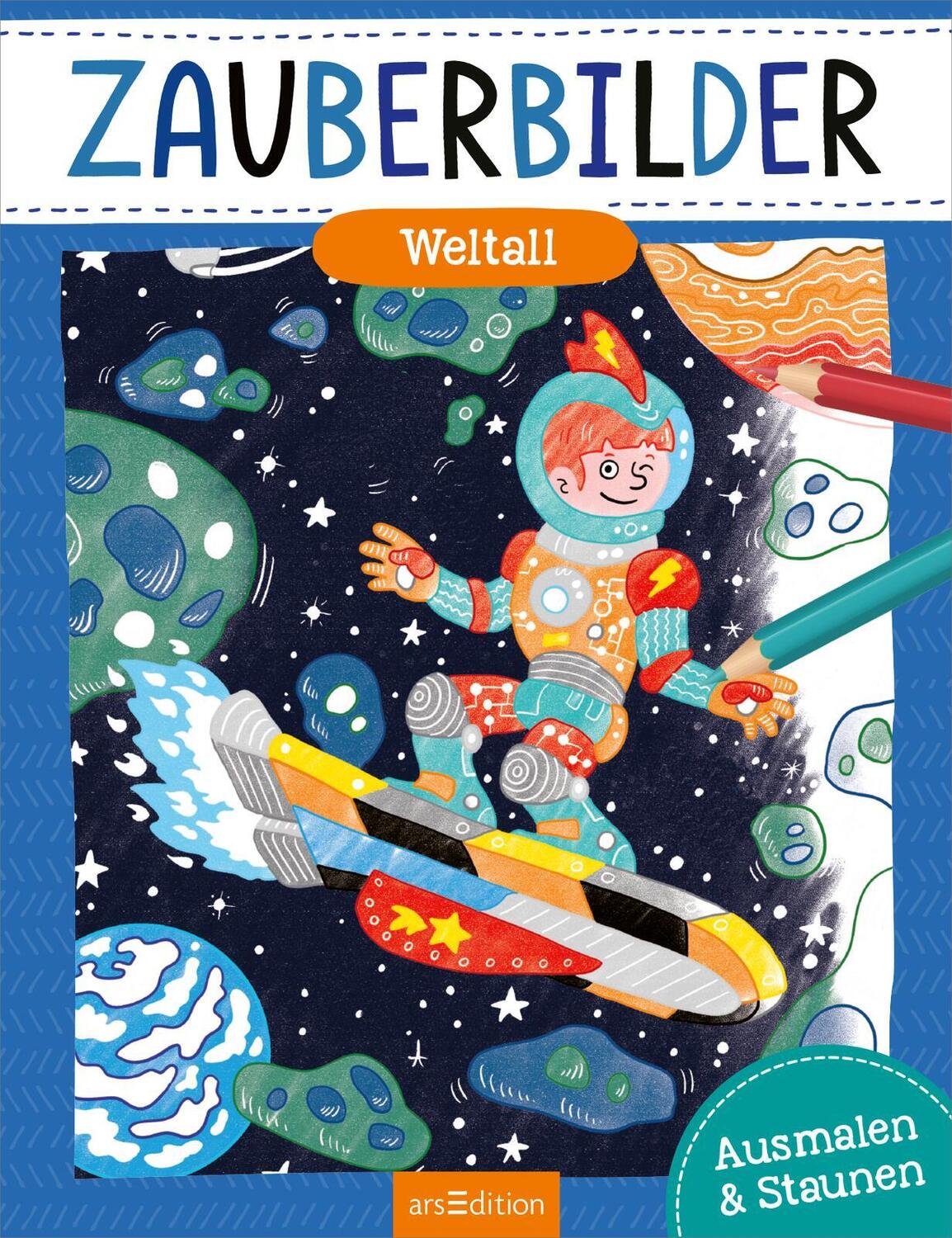 Bild: 9783845855806 | Zauberbilder - Weltall | Ausmalen &amp; Staunen | Taschenbuch | Softcover