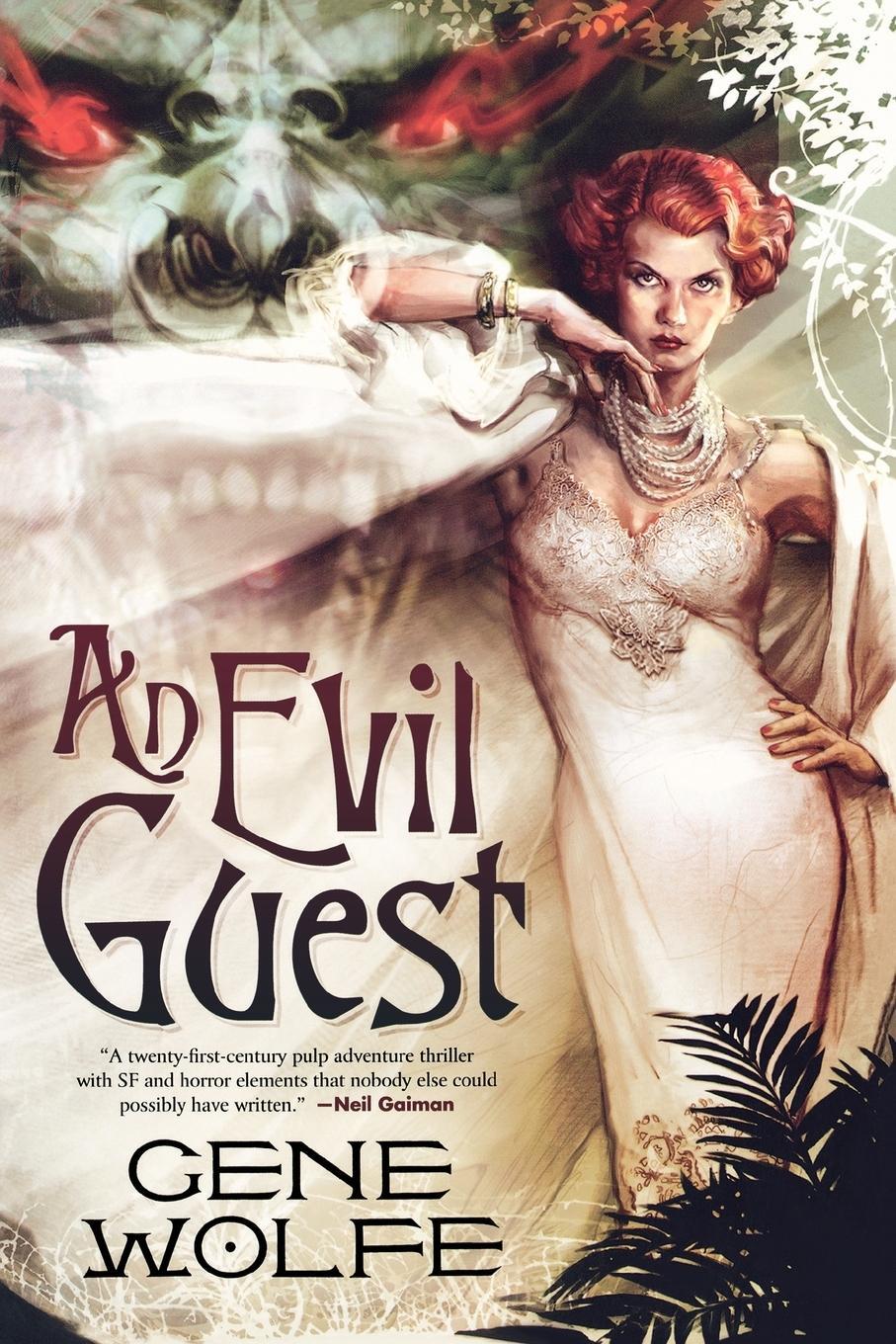 Cover: 9780765321343 | An Evil Guest | Gene Wolfe | Taschenbuch | Paperback | Englisch | 2009