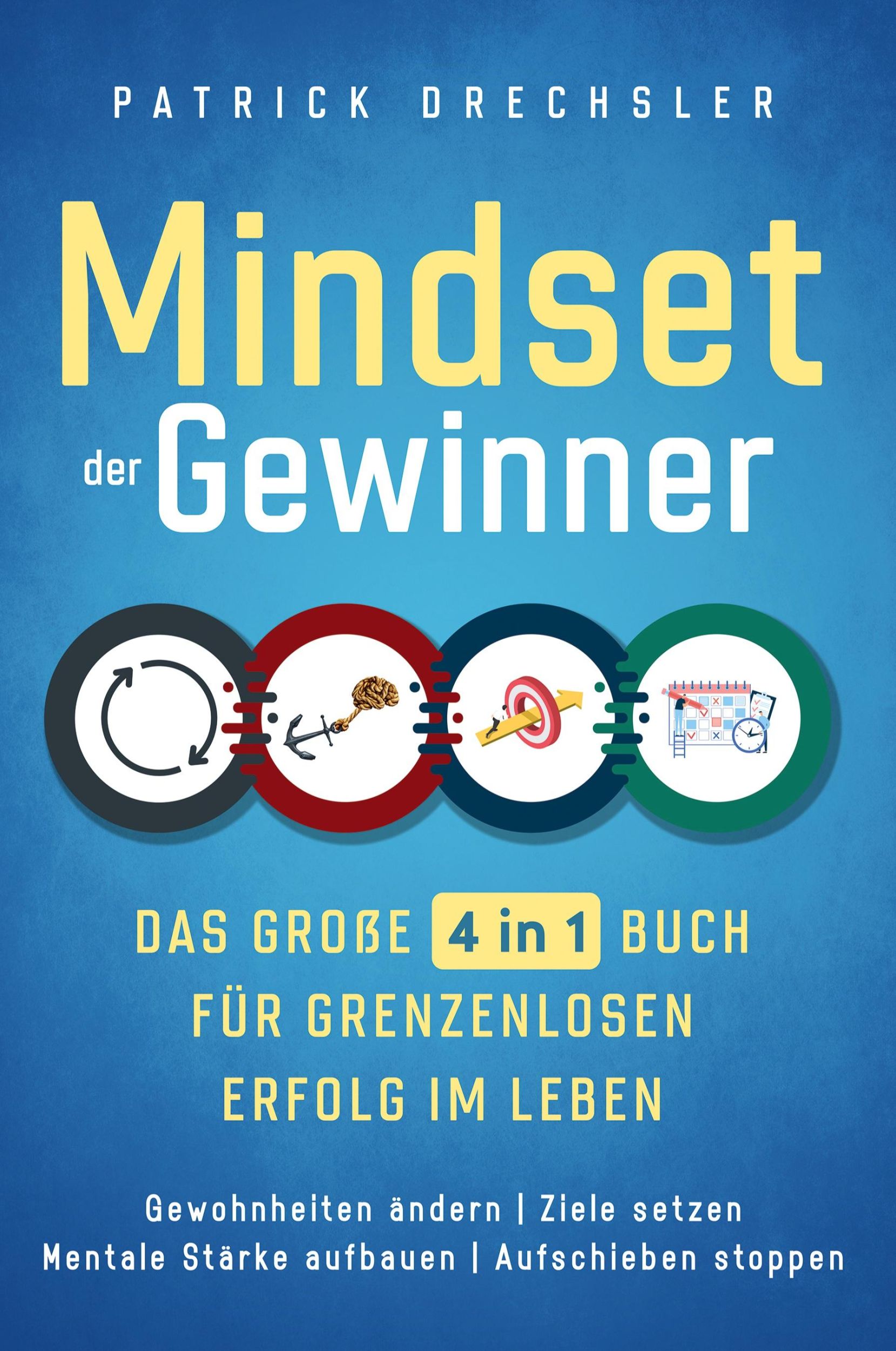 Cover: 9781647802509 | Mindset der Gewinner - Das große 4 in 1 Buch für grenzenlosen...