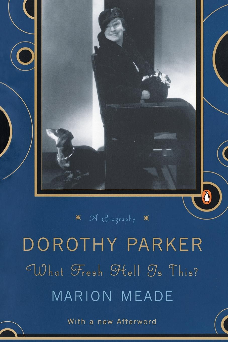 Cover: 9780140116168 | Dorothy Parker | What Fresh Hell Is This? | Marion Meade | Taschenbuch