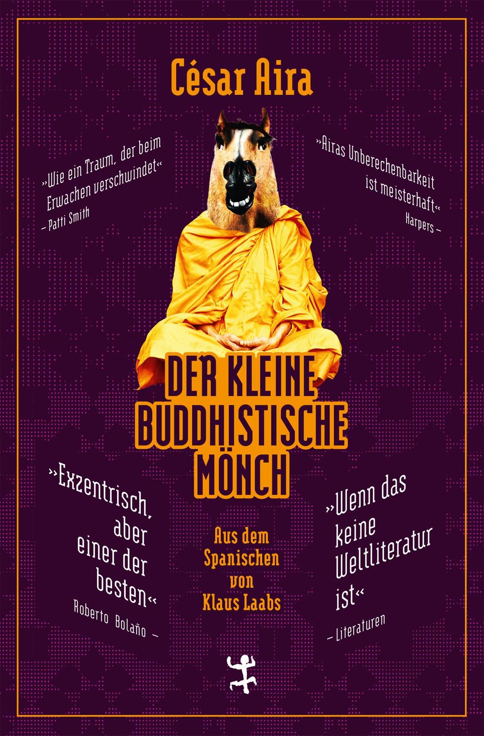 Cover: 9783957570826 | Der kleine buddhistische Mönch | César Aira | Buch | 94 S. | Deutsch