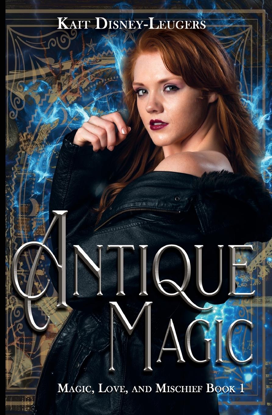 Cover: 9781644506707 | Antique Magic | Kait Disney-Leugers | Taschenbuch | Paperback | 2022