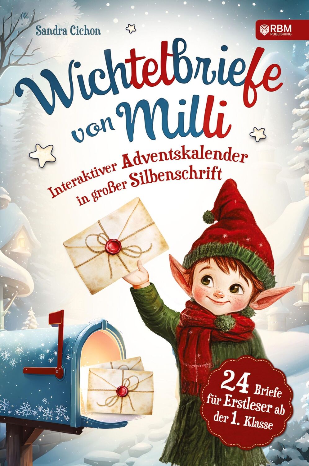 Cover: 9783903505599 | Wichtelbriefe von Milli | Sandra Cichon | Taschenbuch | Paperback