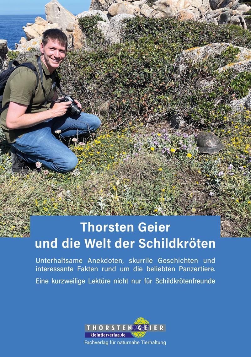 Cover: 9783944484389 | Thorsten Geier und die Welt der Schildkröten | Thorsten Geier | Buch