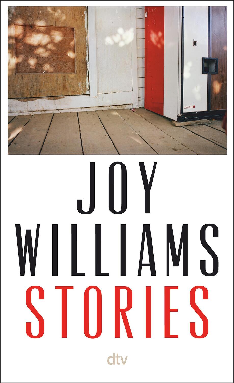 Cover: 9783423283212 | Stories | Joy Williams | Buch | 304 S. | Deutsch | 2023