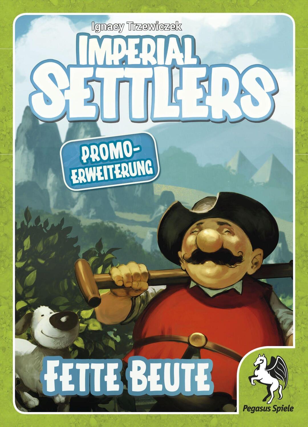 Cover: 4250231717093 | Imperial Settlers: Fette Beute | Spiel | Deutsch | 2018 | Pegasus