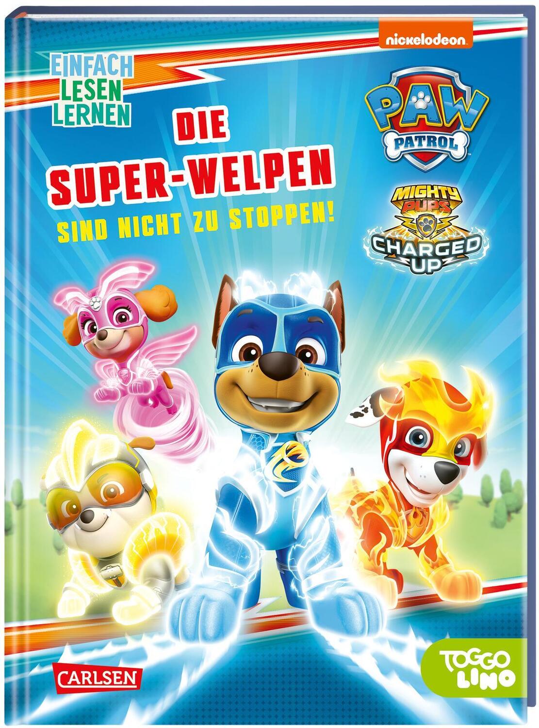 Cover: 9783551690722 | PAW Patrol: Die Super-Welpen sind nicht zu stoppen! | Nora de Lon