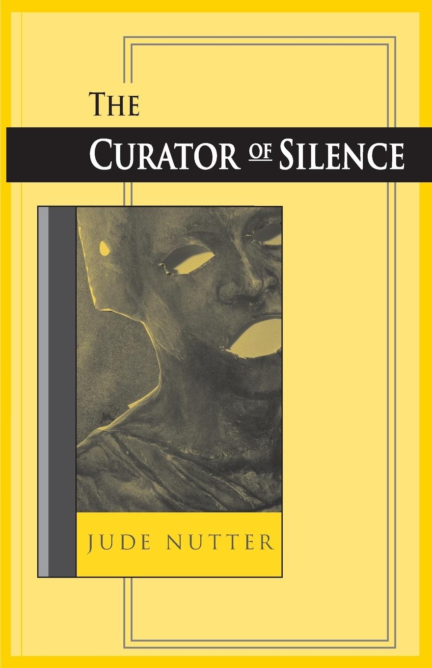 Cover: 9780268036614 | Curator of Silence | Jude Nutter | Taschenbuch | Englisch | 2006