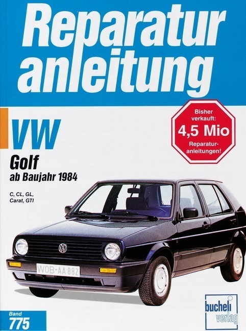 Cover: 9783716816646 | VW Golf 1,6/1,8 Liter (ab Baujahr 1984) | Buch | 187 S. | Deutsch