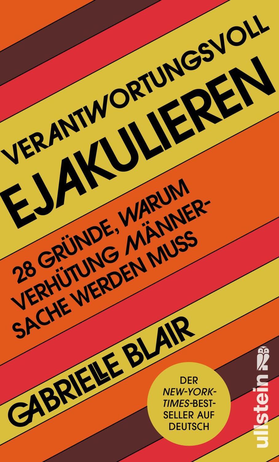 Cover: 9783550202605 | Verantwortungsvoll ejakulieren | Gabrielle Blair | Buch | 208 S.